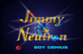 Jimmy Neutron: Boy Genius