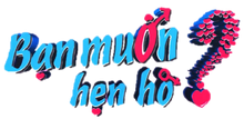 Bạn muốn hẹn hò logo HTV