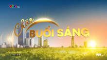 Chào buổi sáng (VTV1)(2017-2018)(06h00)