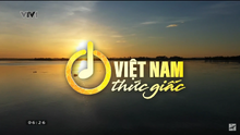 Việt Nam thức giấc (Chào buổi sáng) (25-26.07.2024)