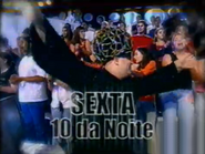 Network promo (É Show, 2002, 1).