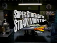 Sonic Drive-In Super Strength Straw Month commercial (2001).