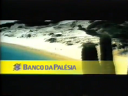 Banco da Palésia commercial (2002).