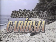 Network promo (Campeões de Audiencia, A Caribsian Mystery, 1991, 1).