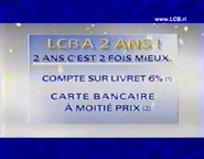 Le Crédit Byonnais commercial (2007, 2).
