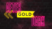 Station ID (Gold After Dark, 2014).