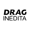 Drag Inédita