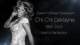 Commemoration for Chi Chi DeVayne