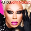 Rupaul-born-naked-400x400