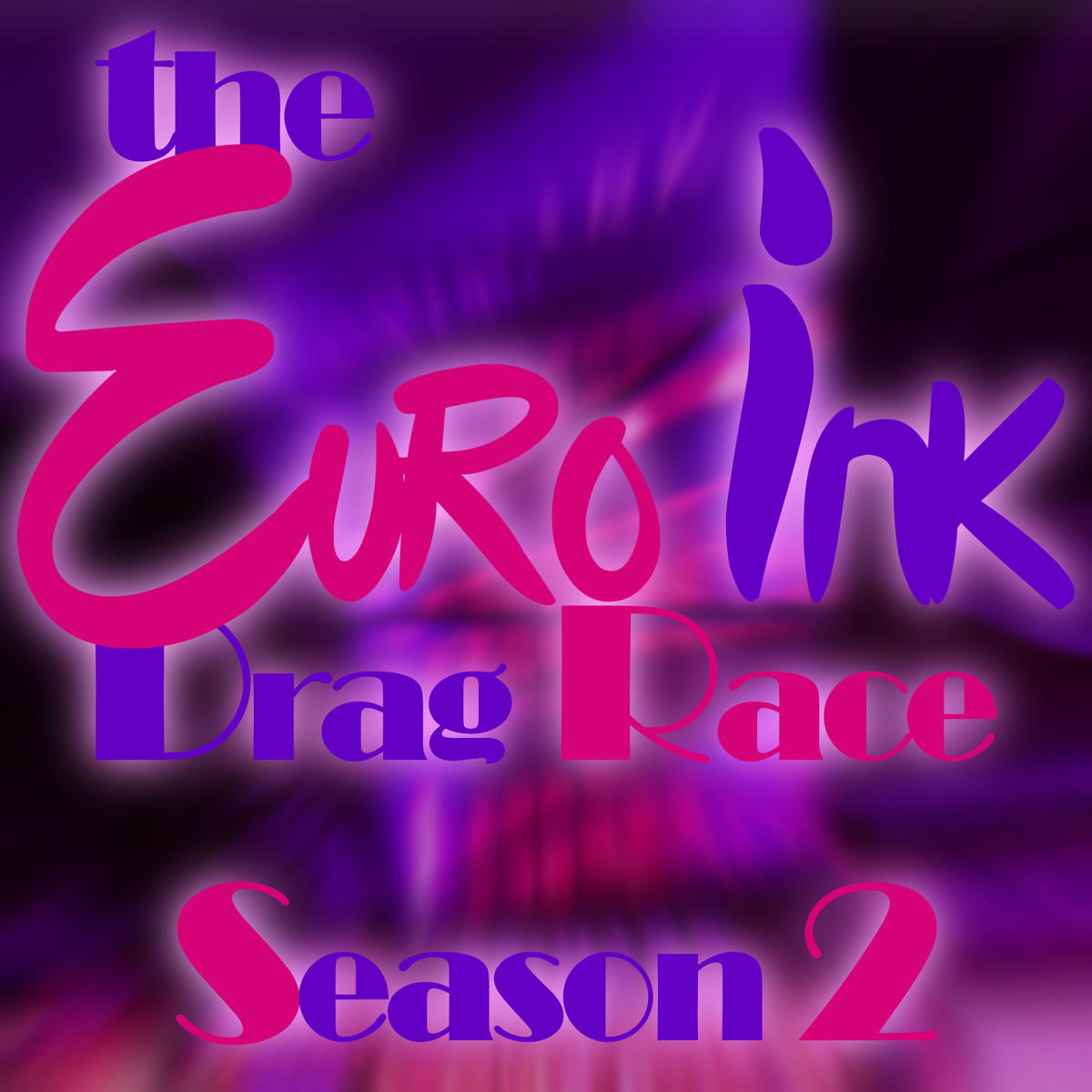 User blogKyll Ink/The EuroInk Drag Race Season 2 RuPaul's Drag Race