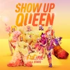 Show Up Queen AS6