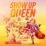 "Show up Queen"