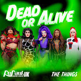 "Dead or Alive" by The Things