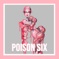 Poison Six - The Seasonal Ball