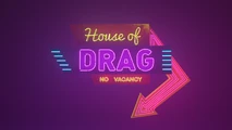 House of Drag (November 15, 2018)
