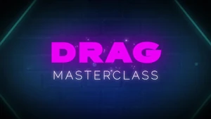 "Drag MasterClass" Title Card