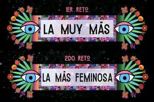 "La Muy Más" y "La Más Feminosa"