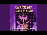 Check My Track Record (Angeria Paris VanMicheals)