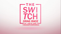 The Switch Drag Race