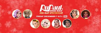 RuPaul s Drag Race Holi Slay Spectacular