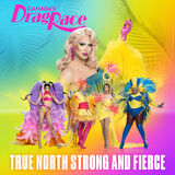 "True North Strong and Fierce"