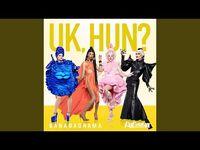 UK Hun? (Bananadrama Version)