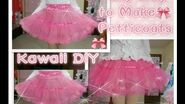 Kawaii DIY- How to Make Petticoats for Beginners (with only 3 yards tulle)(easy)