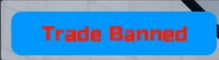 Trade Banned