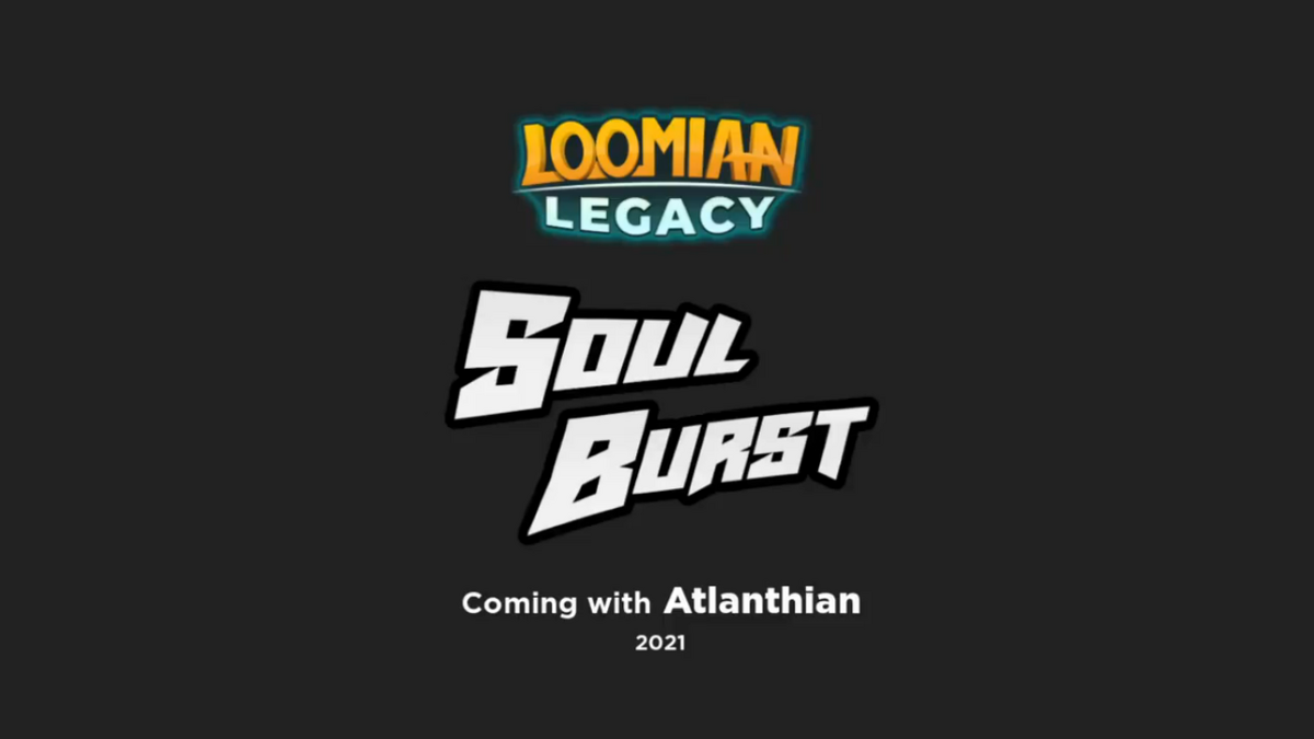 ❗️❗️this is not a drill, this is not a drill❗️❗️ Loomian Legacy: Soul Burst  is coming with Atlanthian City🏖🌊 Source: @Llama_train_s & @t_brad_m on, By Cloup69