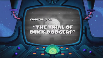 The Trial of Duck Dodgers