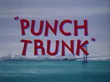 Punch Trunk