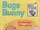 Bugs Bunny Accidental Adventure