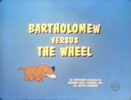 "Bartholomew Versus the Wheel"