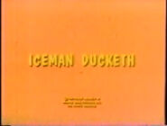 "The Iceman Ducketh"