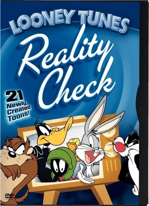 Looneytunesrealitycheck
