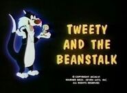 Tweety and the Beanstalk