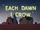 Each Dawn I Crow