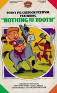 (1986) VHS Viddy-Oh! For Kids Cartoon Festivals: Porky Pig Cartoon Festival Featuring "Nothing but the Tooth"