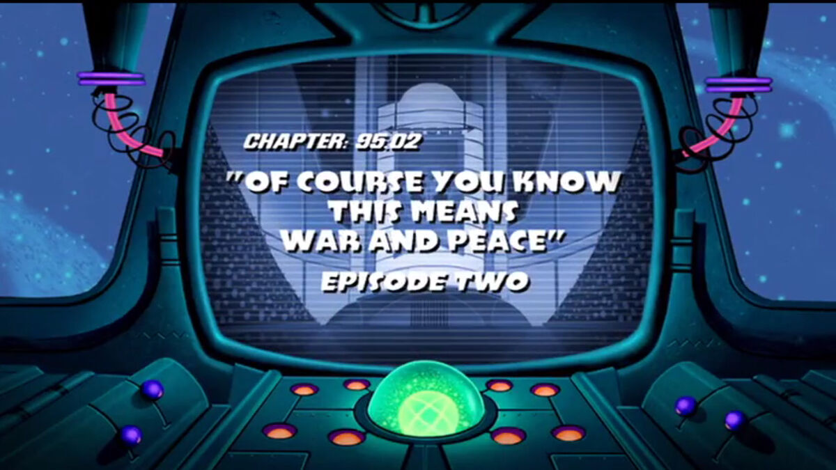 Of Course You Know This Means War and Peace Episode Two Looney Tunes