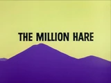 The Million Hare