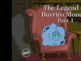 The Legend of Burrito Monday