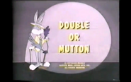 "Double or Mutton"