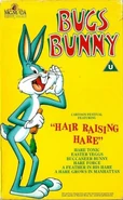 (1986) VHS Bugs Bunny Cartoon Festival Featuring "Hair Raising Hare"
