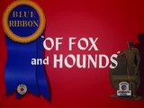 Of Fox and Hounds