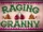 Raging Granny