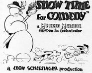 "Snowtime for Comedy"