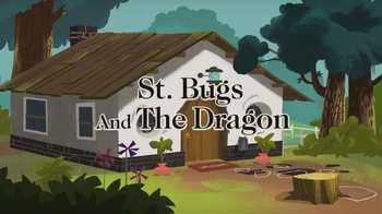 St. Bugs and The Dragon