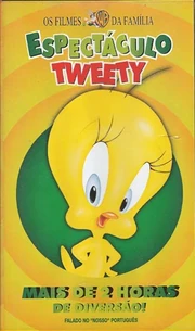 Tweetyespectaculo1vhsportugalianisanutball