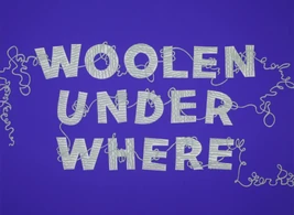 WoolenUnderWhereTitle