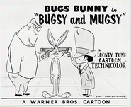 "Bugsy and Mugsy"